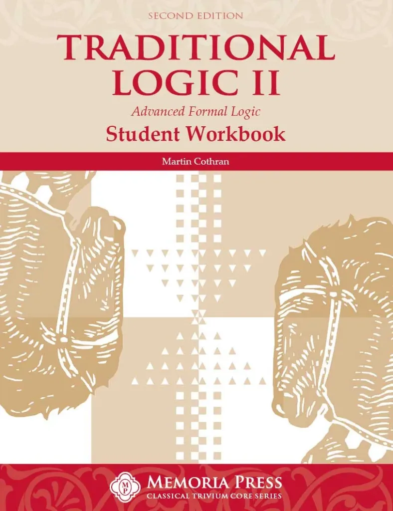 Traditional Logic II Workbook, Second Edition