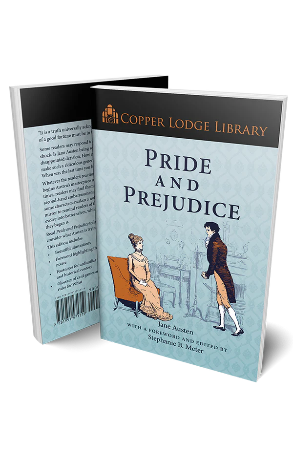 [2S060] Copper Lodge Library: Pride and Prejudice
