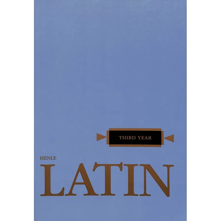 [3s008] Henle Third year Latin (Text)