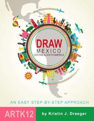 [DTEMex] Draw Mexico, Central and South America (Draw the World) by Kristin J. Draeger