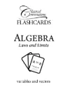 The Math Map Flashcards Algebra: Laws and Limits Flashcards