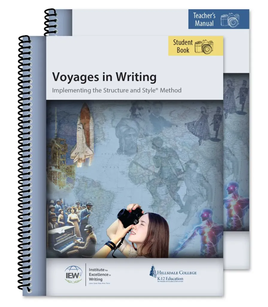 Voyages in Writing [Teacher/Student Combo] Implementing the Structure and Style® Method