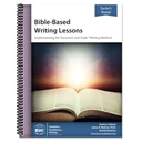 Bible-Based Writing Lessons [Teacher/Student Combo]