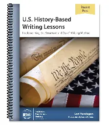 IEW U.S. History-Based Writing Lessons (Student)